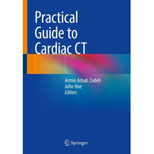 Practical Guide to Cardiac CT