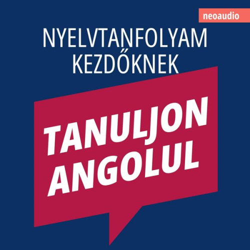 NeoAudio - Nyelvtanfolyamok kezdőknek, Tanuljon angolul