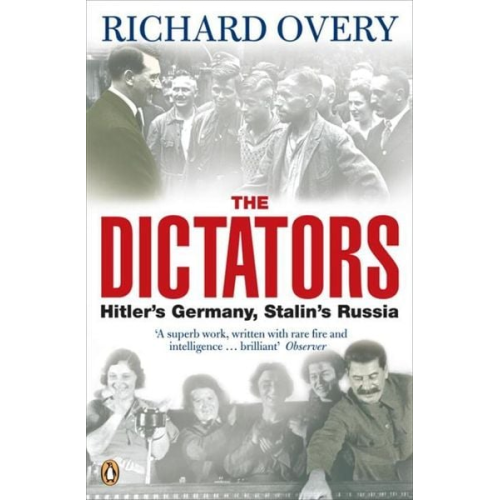 Richard Overy - The Dictators
