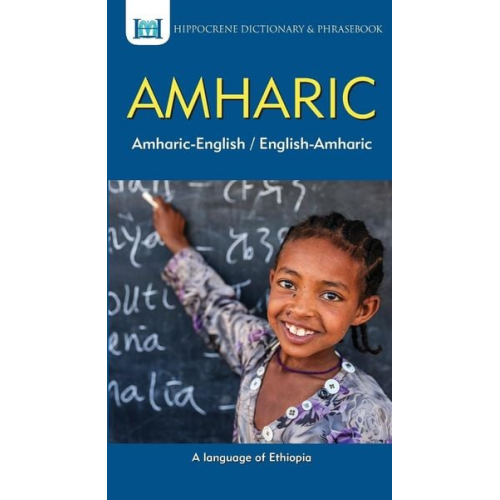 Amharic-English/ English-Amharic Dictionary & Phrasebook