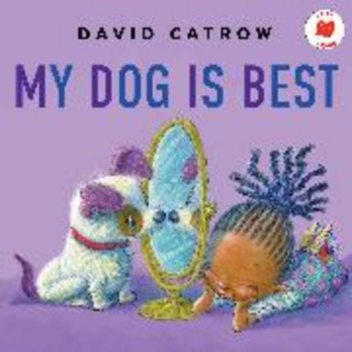 David Catrow - My Dog Is Best