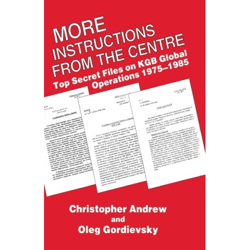Christopher M. Gordievsky  Oleg Andrew - More Instructions from the Centre