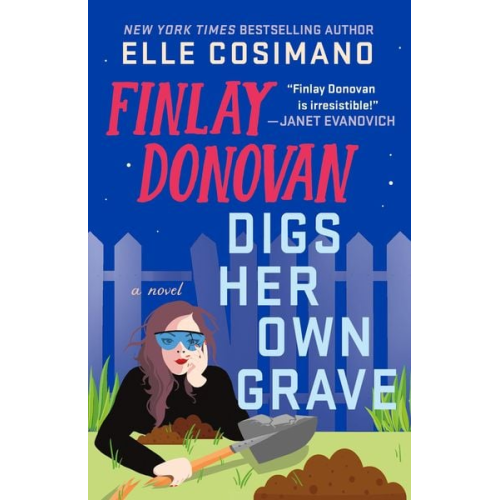 Elle Cosimano - Finlay Donovan Digs Her Own Grave