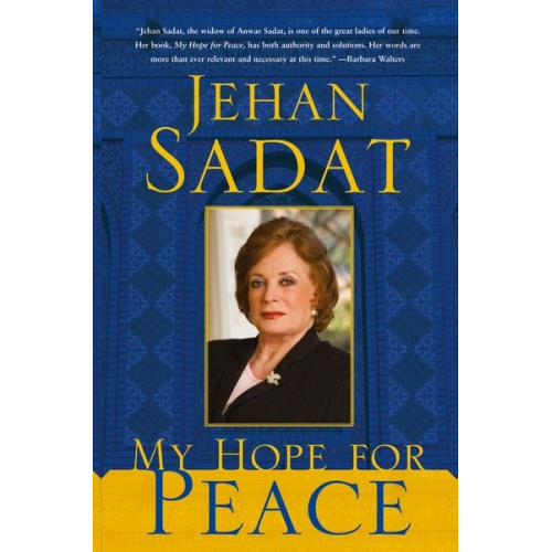 Jehan Sadat - My Hope for Peace