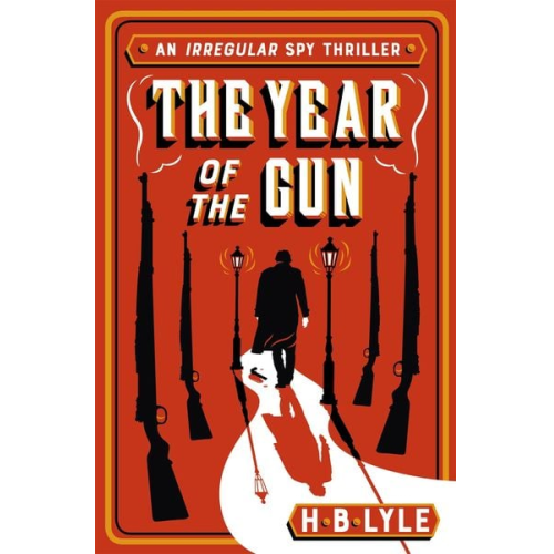 H. B. Lyle - The Year of the Gun