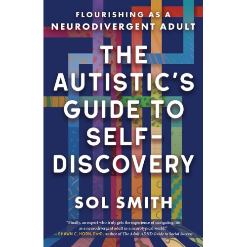 Sol Smith - The Autistic's Guide to Self-Discovery