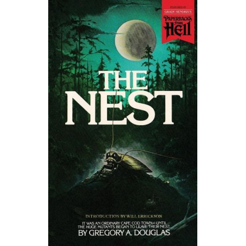 Gregory A. Douglas Eli Cantor - The Nest (Paperbacks from Hell)