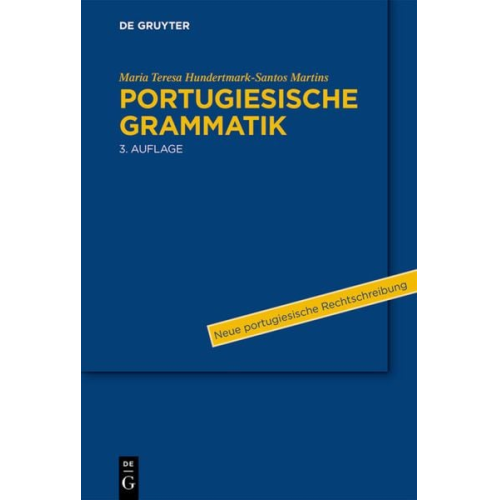 Maria Teresa Hundertmark-Santos Martins - Portugiesische Grammatik