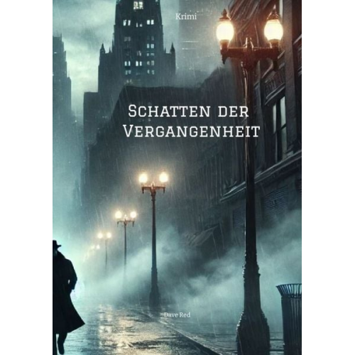 Dave Red - Schatten der Vergangenheit