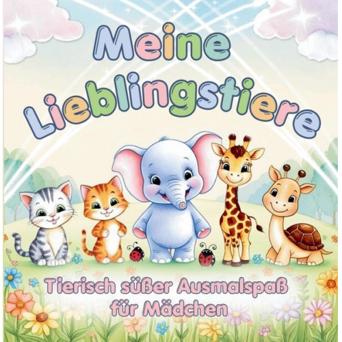 S. & L. Creative Collection - Meine Lieblingstiere - Mein erstes Tier-Malbuch für Mädchen ab 3