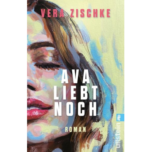Vera Zischke - Ava liebt noch