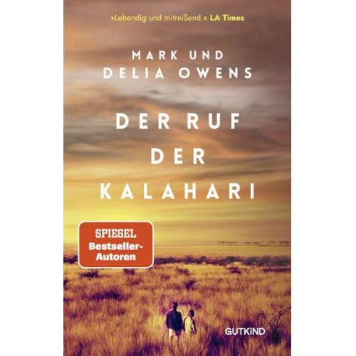Delia Owens Mark Owens - Der Ruf der Kalahari