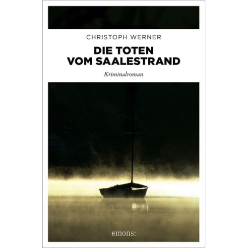 Christoph Werner - Die Toten vom Saalestrand