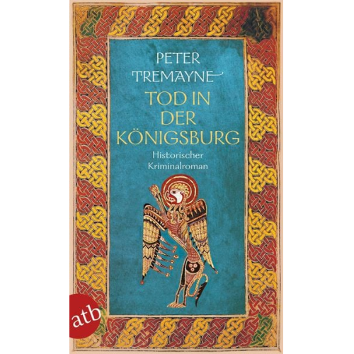 Peter Tremayne - Tod in der Königsburg