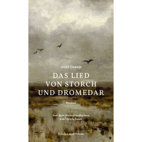 Anjet Daanje - Das Lied von Storch und Dromedar