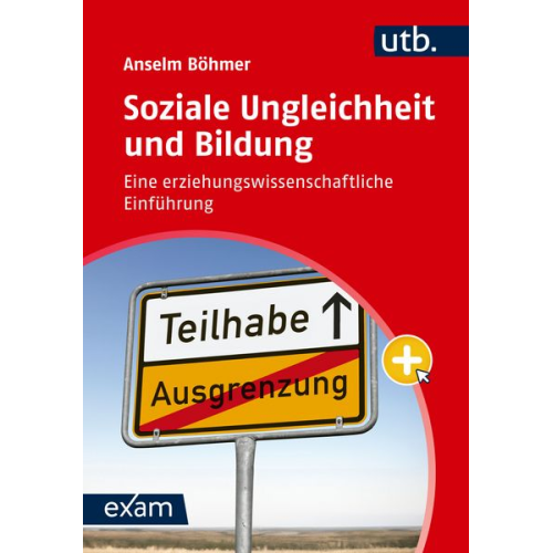 Anselm Böhmer - Soziale Ungleichheit und Bildung