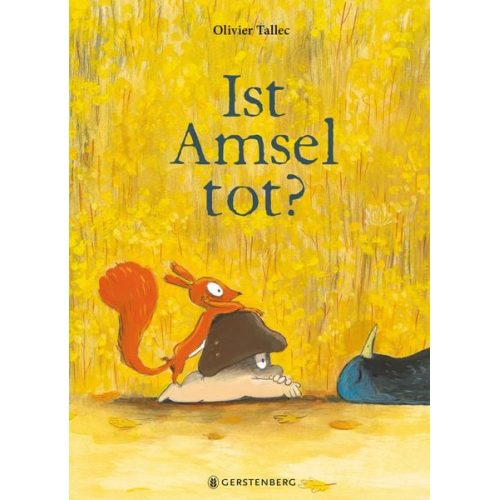 Olivier Tallec - Ist Amsel tot?