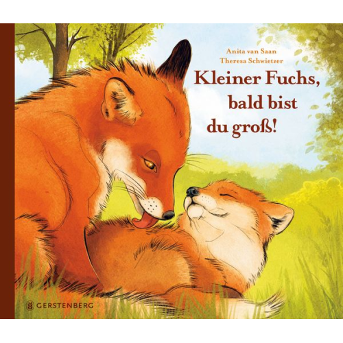 Anita van Saan - Kleiner Fuchs, bald bist du groß!