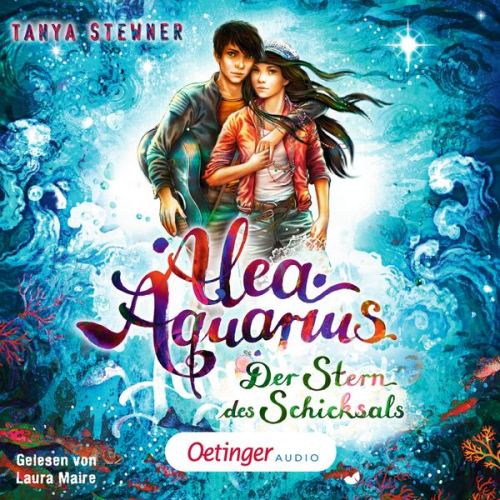 Tanya Stewner - Alea Aquarius 10. Der Stern des Schicksals