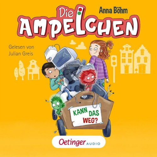 Anna Böhm - Die Ampelchen 3. Kann das weg?