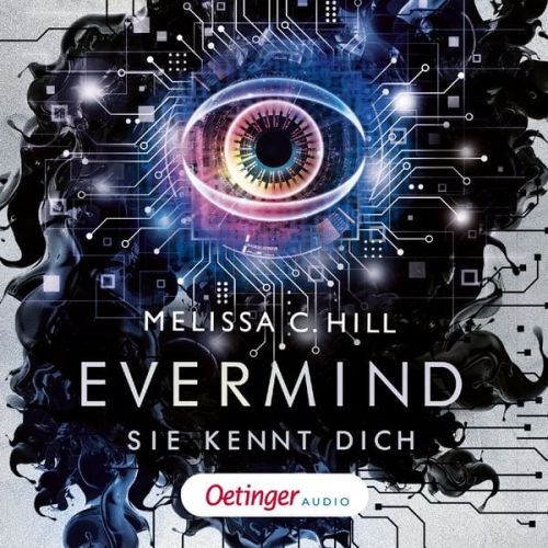 Melissa C. Hill - Evermind. Sie kennt dich