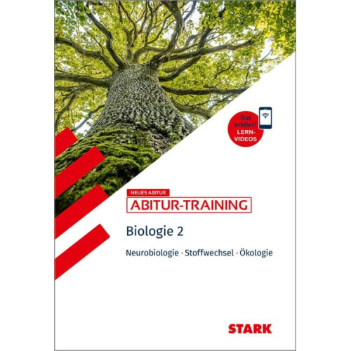 Maren Frey Harald Steinhofer Florian Zollet - STARK Biologie 2 - Abitur-Training - Neurobiologie, Stoffwechselphysiologie, Ökologie