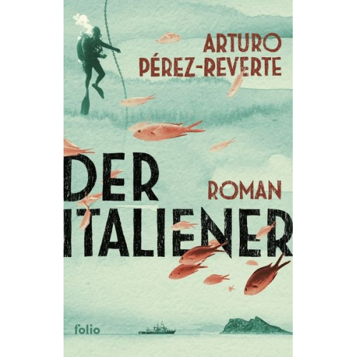 Arturo Perez-Reverte - Der Italiener