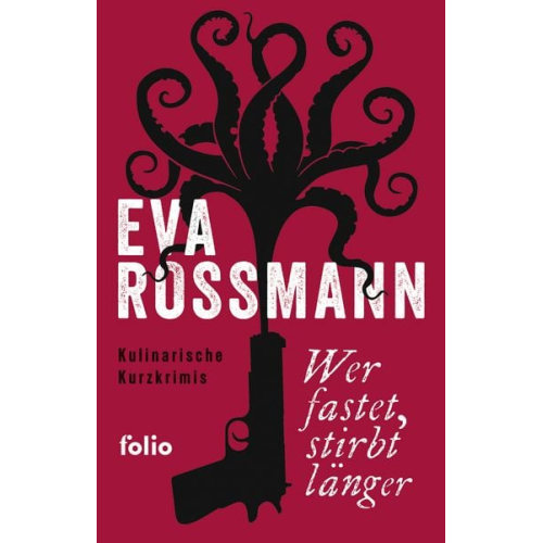Eva Rossmann - Wer fastet, stirbt länger