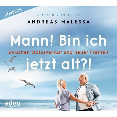 Mann! Bin ich jetzt alt?! - Hörbuch