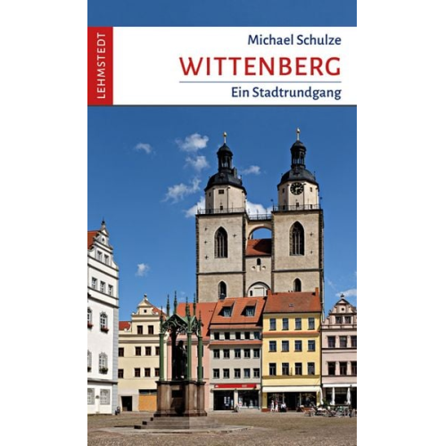 Michael Schulze - Wittenberg