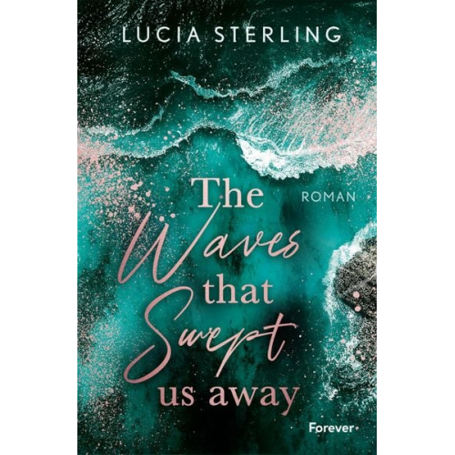 Lucia Sterling - The waves that swept us away