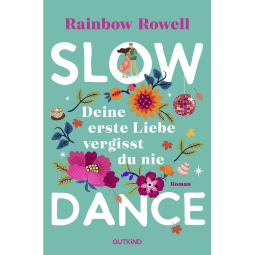 Rainbow Rowell - Slow Dance