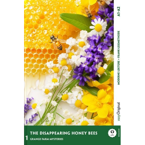 Carolyn Marsh - The Disappearing Honey Bees - Englische Krimi-Lektüre A1-A2 (+ Audio-Online)