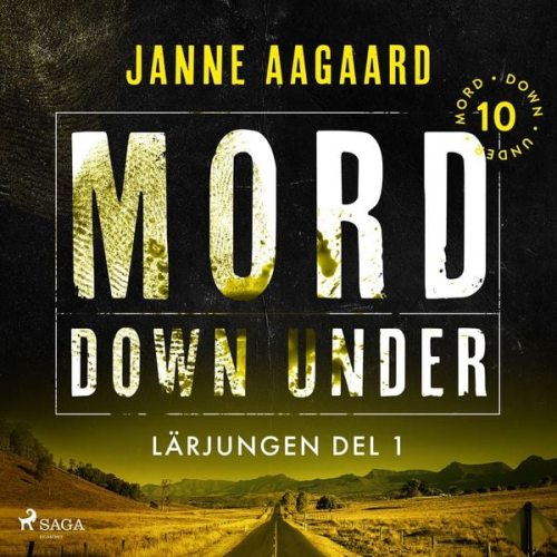 Janne Aagaard - Mord Down Under – Lärjungen del 1