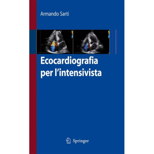 Armando Sarti - Ecocardiografia per l'intensivista