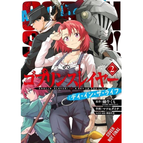 Kumo Kagyu - Goblin Slayer: A Day in the Life, Vol. 2 (Manga)