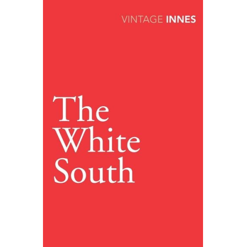 Hammond Innes - The White South