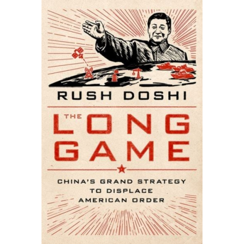 Rush Doshi - The Long Game