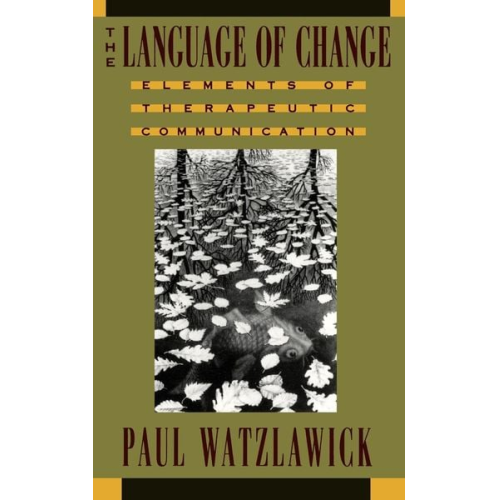 Paul Watzlawick - The Language of Change