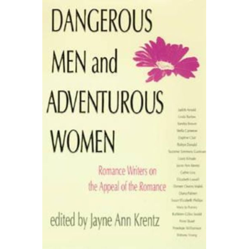 Dangerous Men and Adventurous Women