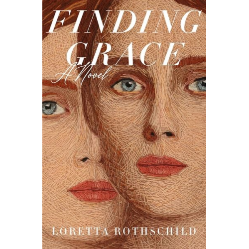 Loretta Rothschild - Finding Grace