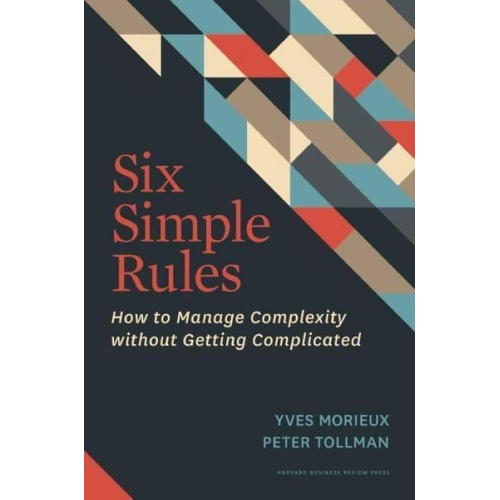Yves Morieux Peter Tollman - Six Simple Rules