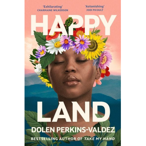 Dolen Perkins-Valdez - Happy Land
