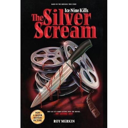 Roy Merkin Spencer Charnas Andrew Justin Smith - The Silver Scream