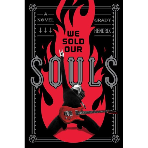 Grady Hendrix - We Sold Our Souls