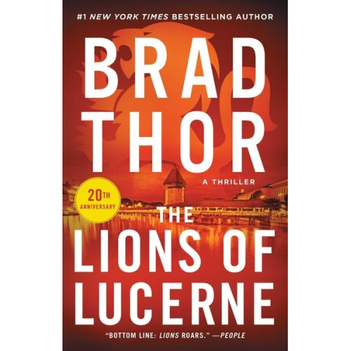 Brad Thor - The Lions of Lucerne
