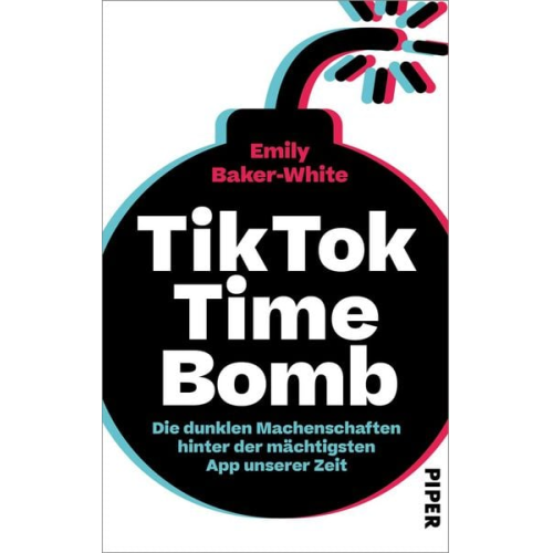 Emily Baker-White - TikTok Time Bomb
