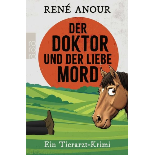 René Anour - Der Doktor und der liebe Mord