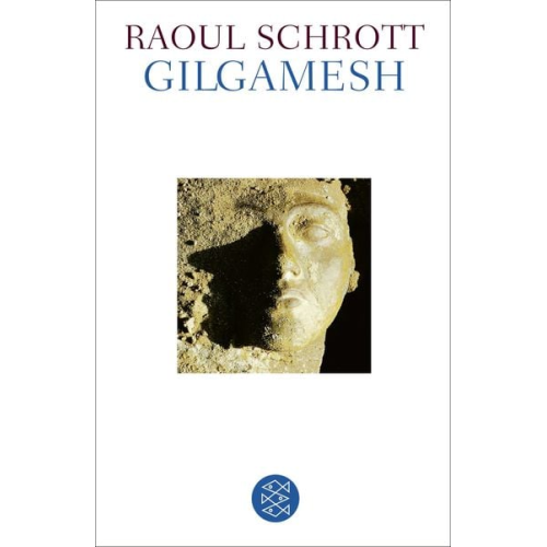 Raoul Schrott - Gilgamesh