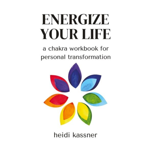 Heidi Kassner - Energize Your Life